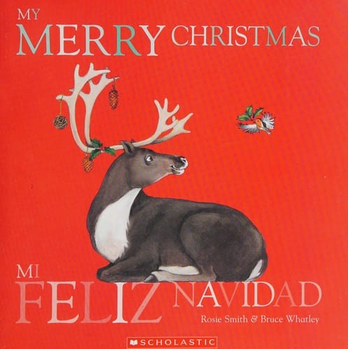 My merry Christmas: Mi feliz Navidad