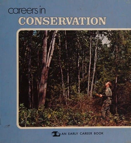 Careers in conservation.