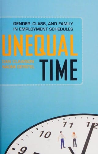 Unequal time: gender, class, and family in employment schedules