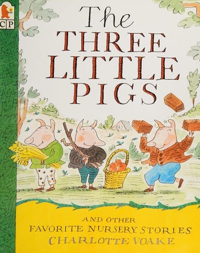 Three Little Pigs and Other Favorite Nursery Stories, The