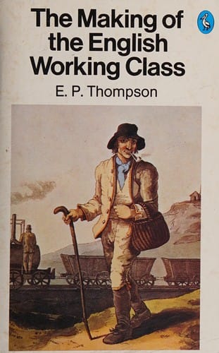 The making of the English working class