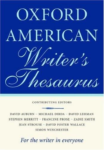 The Oxford American writer's thesaurus