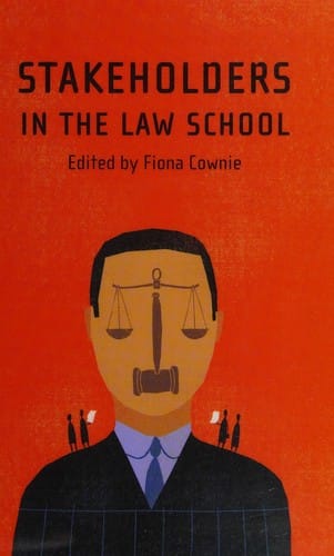 Stakeholders in the Law School