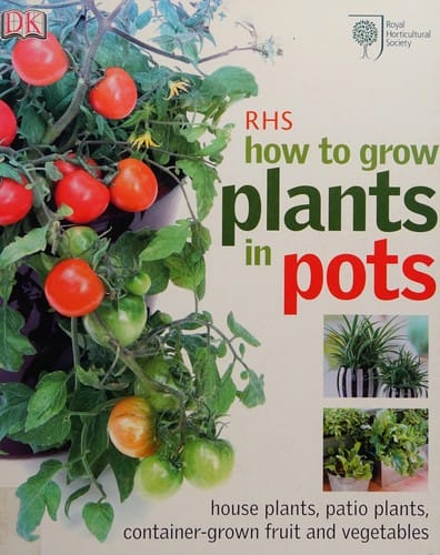 How to grow plants in pots