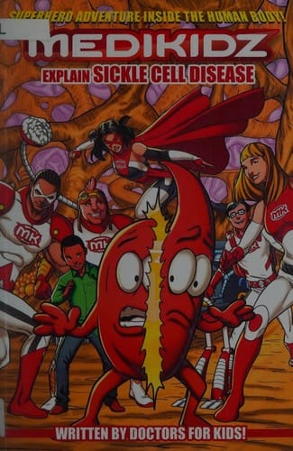 Medikidz explain sickle cell disease