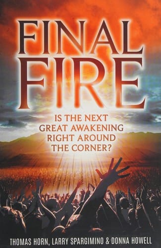 Final fire: is the next Great Awakening right around the corner?