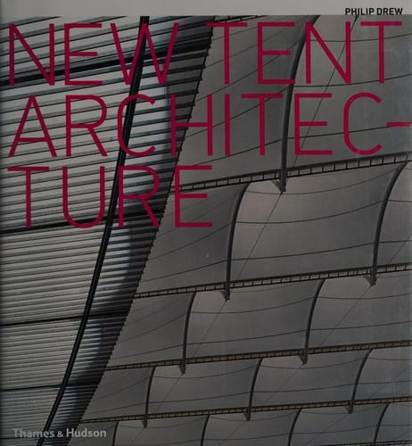 New Tent Architecture