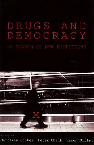 Drugs and democracy: in search of new directions