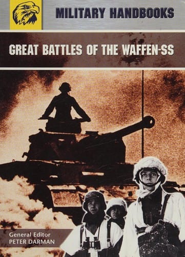 Great Battles of the Waffen-SS
