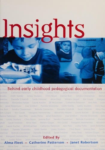 Insights: behind early childhood pedagogical documentation