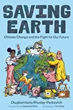 Losing Earth: The Story of Global Warming and the Fight for Our Future