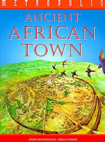 Ancient African Town (Picture a Country)