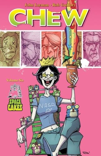 Chew, Vol. 6: Space Cakes