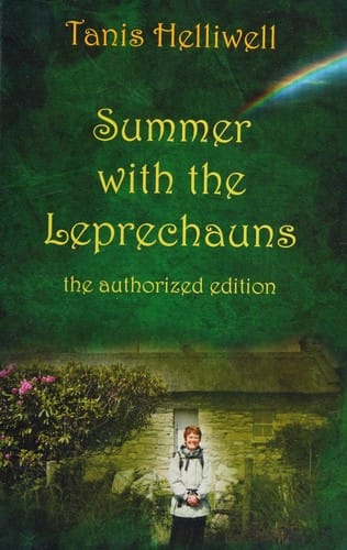 Summer with the leprechauns: a true story