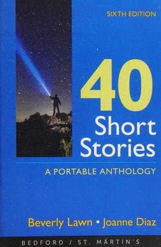 40 Short Stories: A Portable Anthology: Sixth Edition