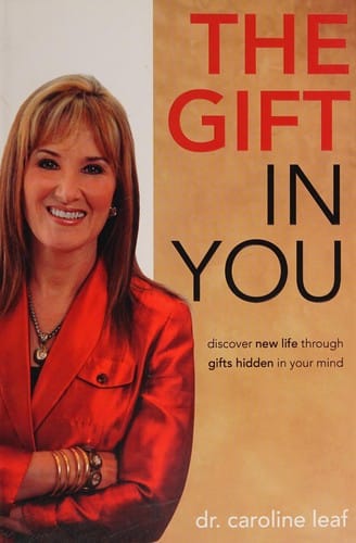 The gift in you: discovering new life through gifts hidden in your mind