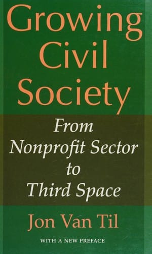 Growing civil society: from nonprofit sector to third space