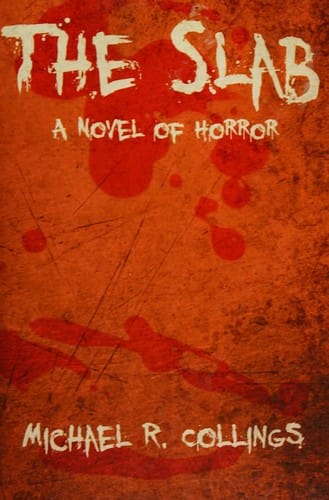 The slab: a novel of horror