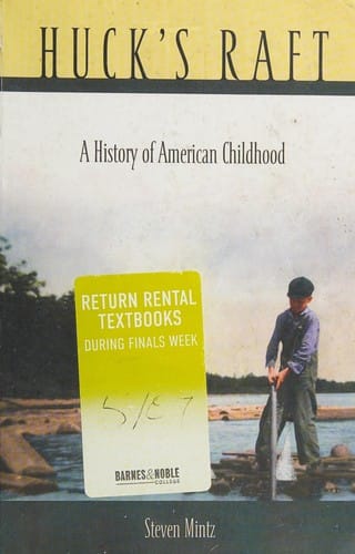 Huck's raft: a history of American childhood