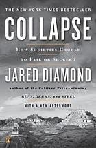 Collapse: How Societies Choose to Fail or Succeed