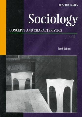 Sociology: Concepts and Characteristics