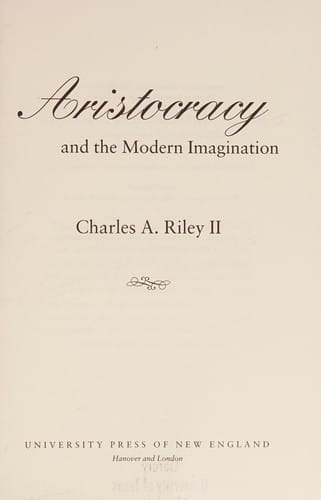Aristocracy and the modern imagination