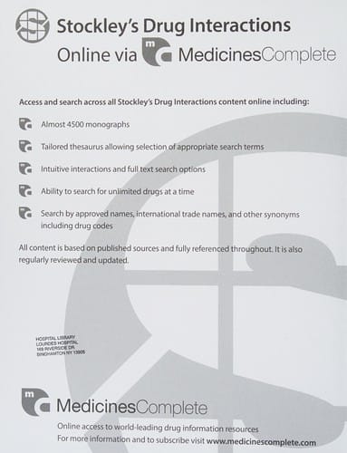 Stockley's drug interactions: a source book of interactions, their mechanisms, clinical importance, and management