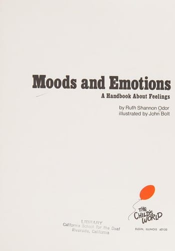 Moods and emotions: a handbook about feelings