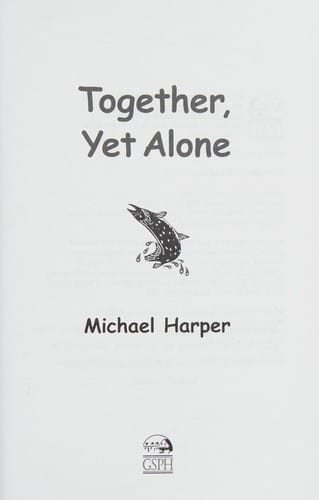 Together, yet alone