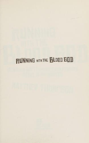 Running with the blood god