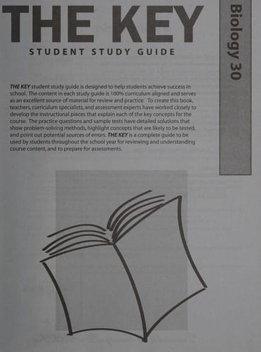 The key student study guide: Biology 30