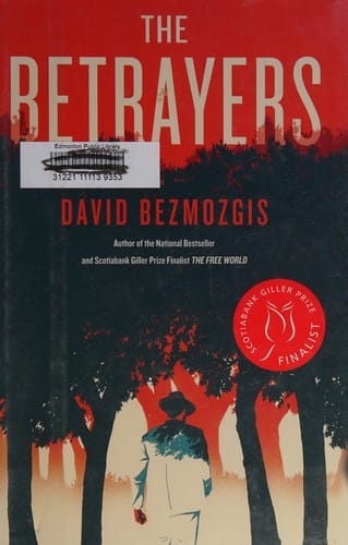 The betrayers: a novel