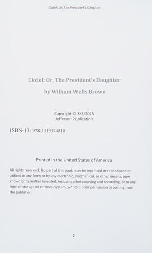 Clotel; or, the President's Daughter