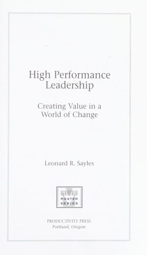 High performance leadership: creating value in a world of change