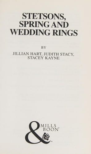 Stetsons, Spring and Wedding Rings: Rocky Mountain Courtship / Courting Miss Perfect / Courted by the Cowboy