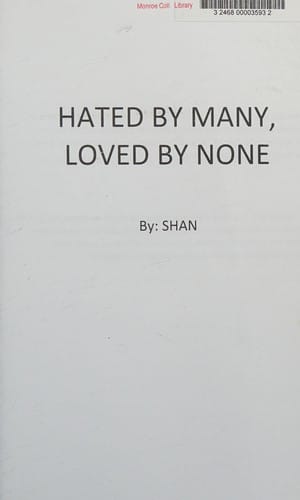 Hated by many, loved by none