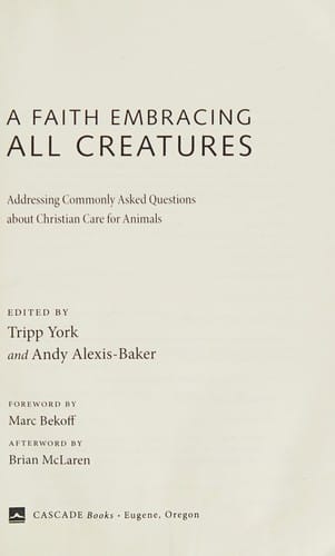 A faith embracing all creatures: addressing commonly asked questions about Christian care for animals