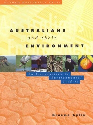 Australians and their environment: an introduction to environmental studies
