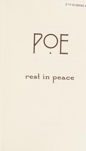 Poe: rest in peace