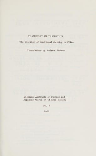 Transport in Transition: The Evolution of Traditional Shipping in China