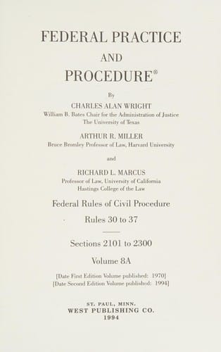 Federal practice and procedure: Sections 2101 to 2300 : Federal rules of civil procedure: rules 30 to 37