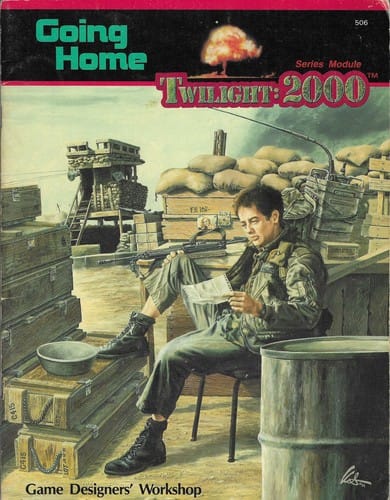 Going Home: Twilight: 2000 Series Module
