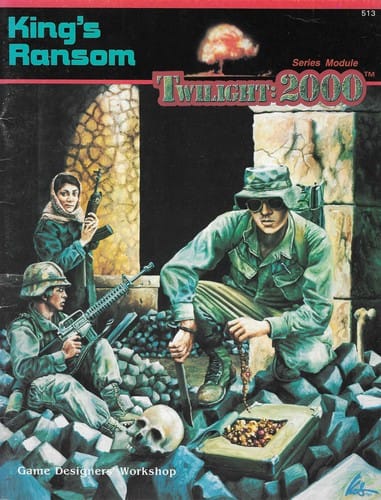 King's Ransom: Twilight: 2000 Series Module