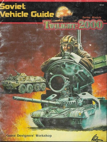 Soviet Vehicle Guide: Twilight: 2000 Series Module