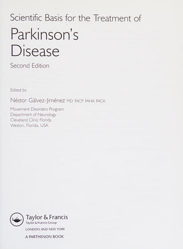 Scientific basis for the treatment of Parkinson's disease