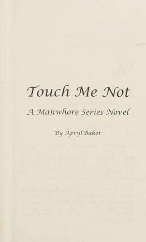 Touch me not