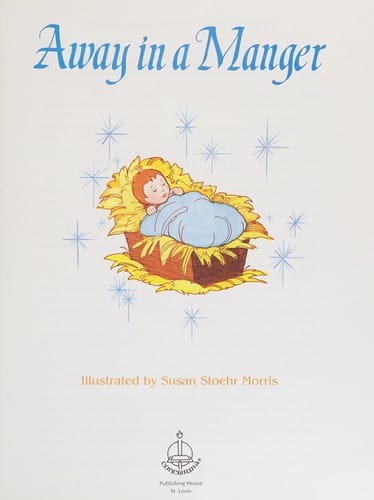 Away in a manger