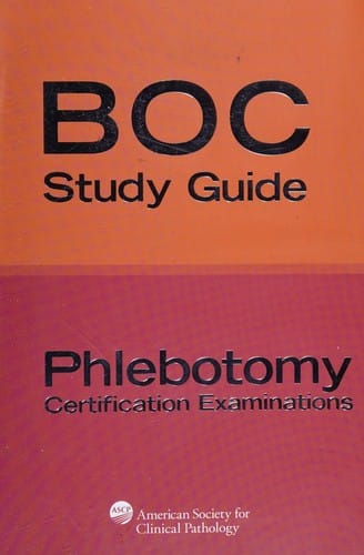 BOC study guide: phlebotomy certification examinations