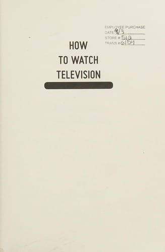 How to Watch Television