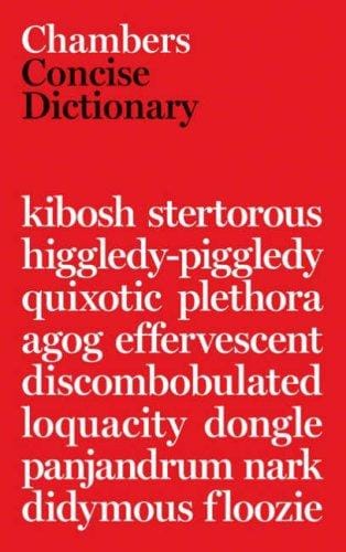 Chambers concise dictionary.
